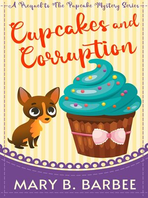 cover image of Cupcakes and Corruption